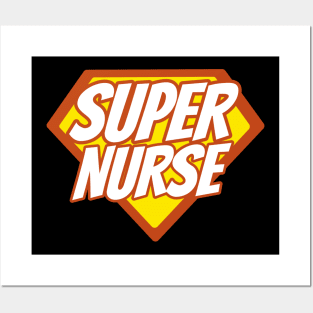 Super Nurse - Funny Nursing Superhero Posters and Art